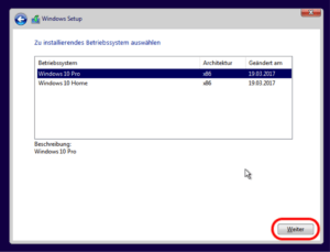 Windows 10 Installation Betriebssystem wählen